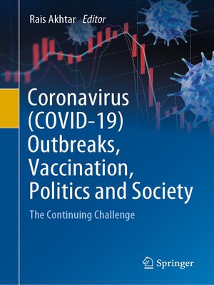 cover image of Coronavirus (COVID-19) Outbreaks, Vaccination, Politics and Society